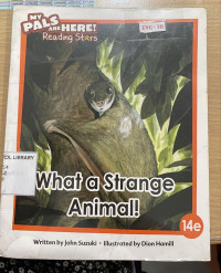 Image of What a Strange Animal